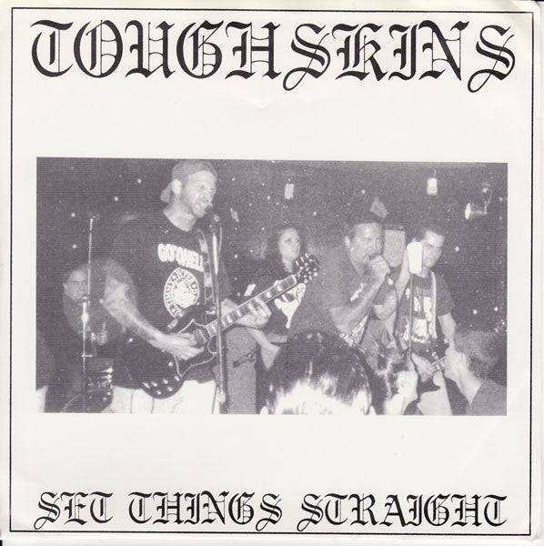 Toughskins – Set Things Straight 7"