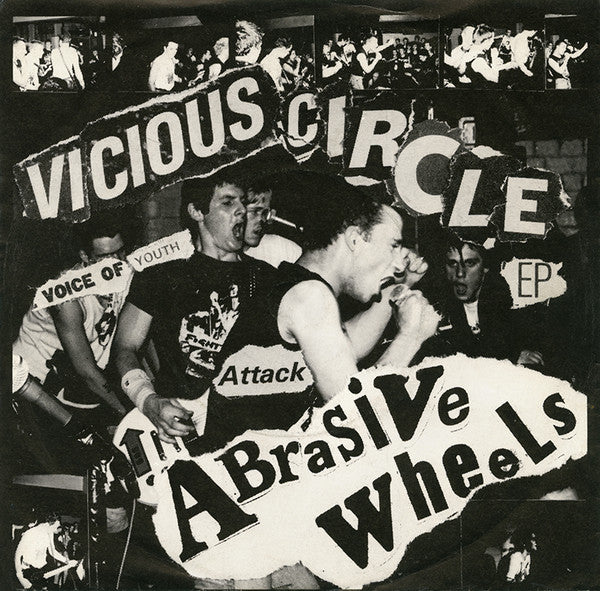 Abrasive Wheels – Vicious Circle EP-7"