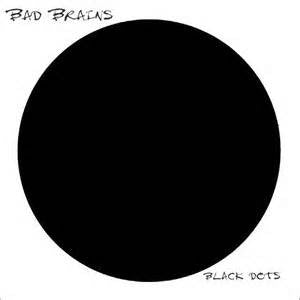 Bad Brains – Black Dots-LP