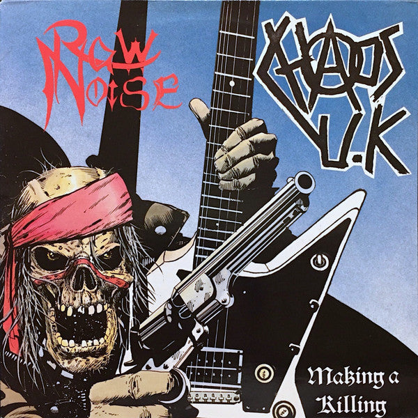 Chaos U.K / Raw Noise split LP