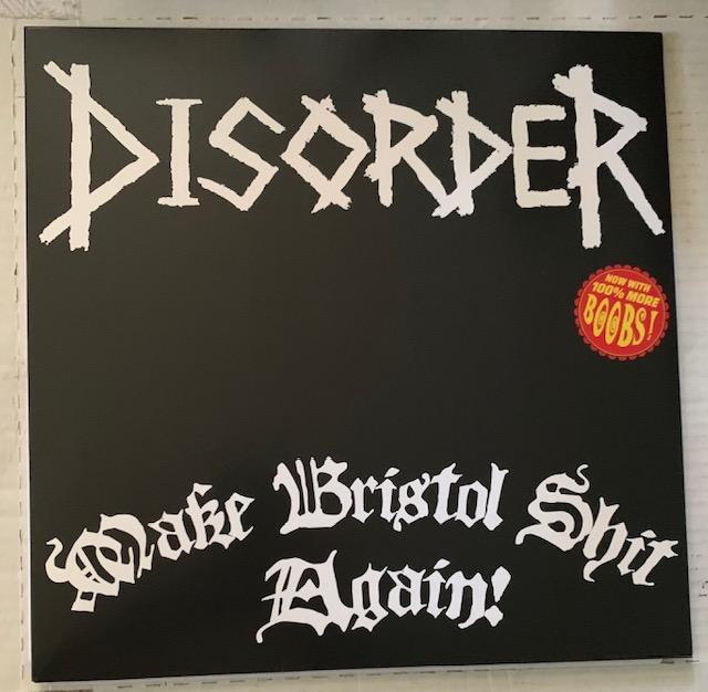 Disorder -Make Bristol Shit Again-LP