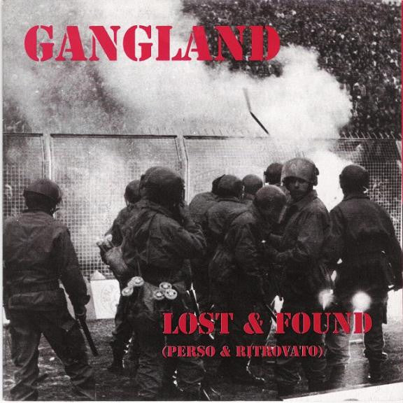 Gangland – Lost & Found-7"