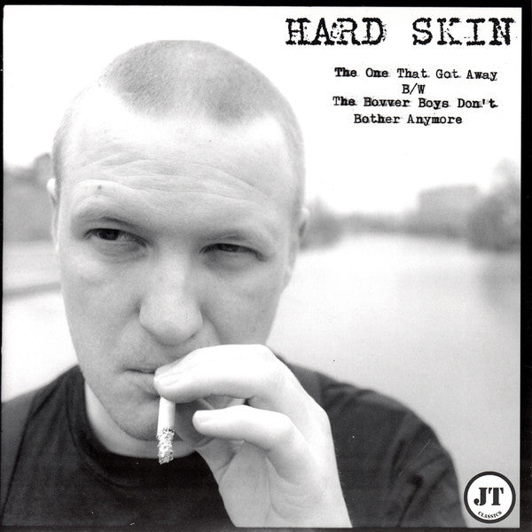 Hard Skin – The One That Got Away-7"