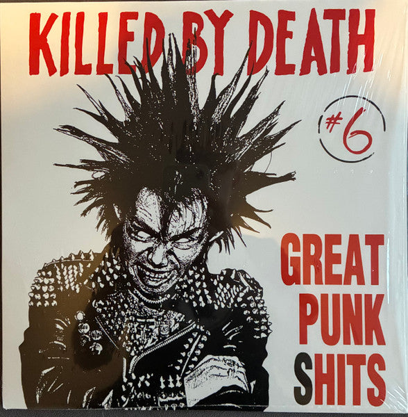 Killed By Death #6 (Great Punk Shits)-comp-LP