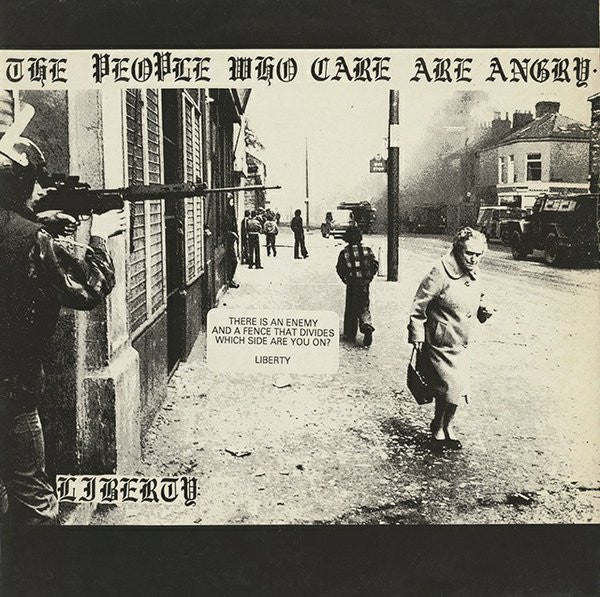 Liberty – The People Who Care Are Angry LP