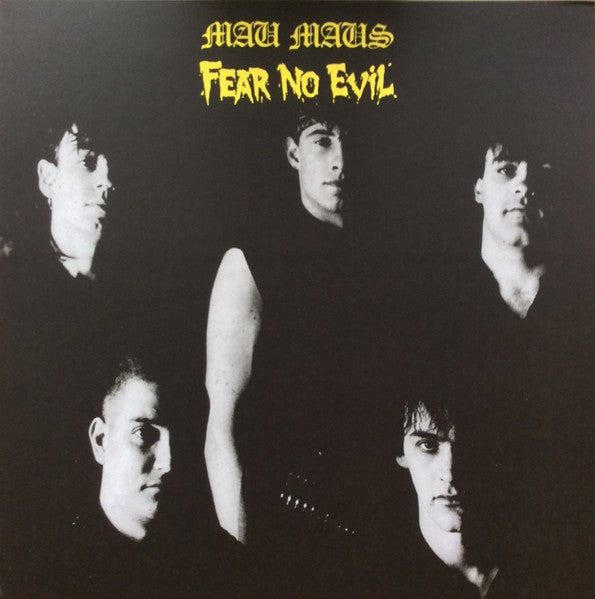 Mau Maus – Fear No Evil LP