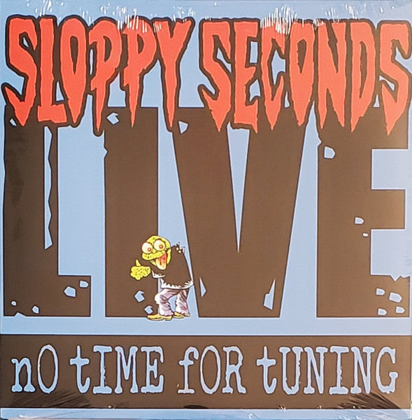 Sloppy Seconds – Live - No Time For Tuning-LP