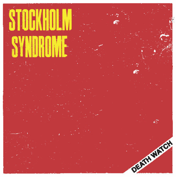 Stockholm Syndrome – Death Watch- LP
