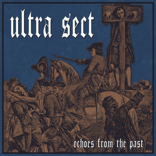 Ultra Sect – Echoes From The Past-12"