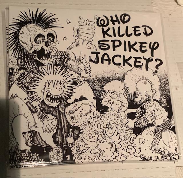 Who Killed Spikey Jacket-S/T- Alt cover-LP