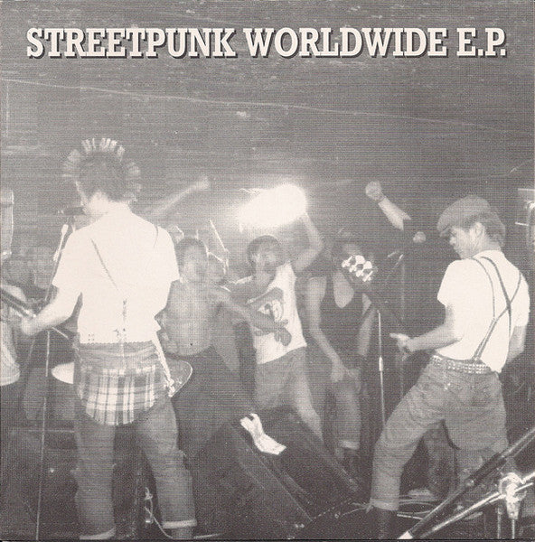 Streetpunk Worldwide E.P. 7"