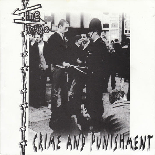 The Trouble ‎– Crime And Punishment 7"