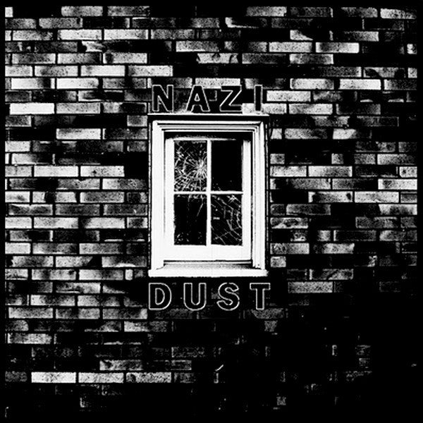 Nazi Dust st 7"