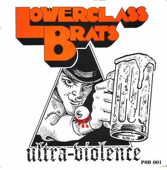 Lower Class Brats/The Reducers ‎– split 7"