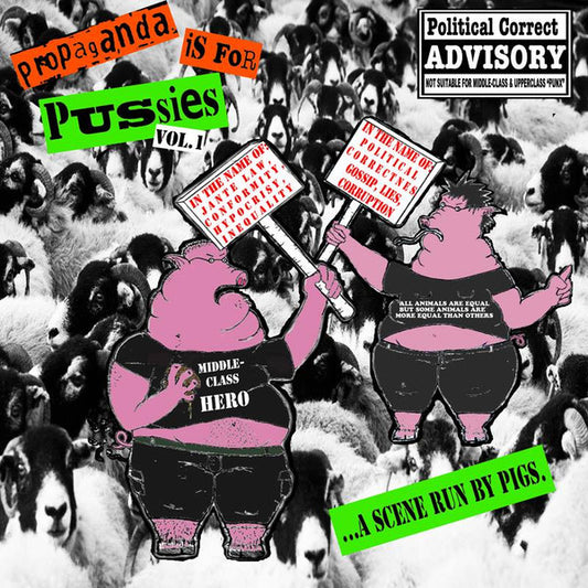 Propaganda Is For Pussies Vol.1 compilation LP