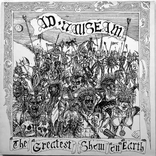 Ad Nauseam  – Greatest Show On Earth LP