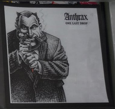 Anthrax – One Last Drop LP