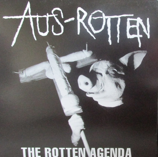 Aus-Rotten – The Rotten Agenda-LP