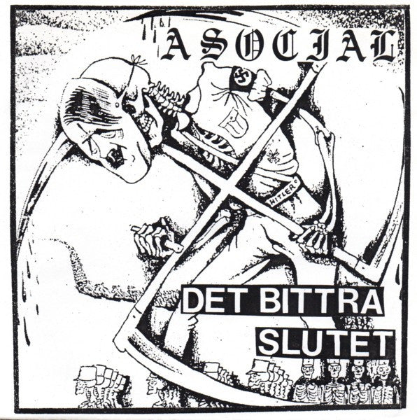 Asocial – Det Bittra Slutet-7"