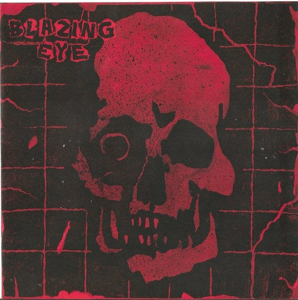 Blazing Eye ‎– Blazing Eye ltd-7"