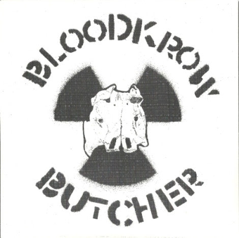 Bloodkrow Butcher ‎– Bloodkrow Butcher-7"