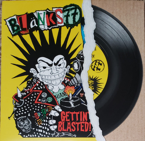 Blanks 77 – Gettin' Blasted! 7"