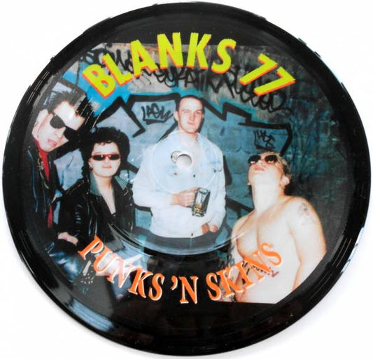 Blanks 77 ‎– Punks 'N Skins Chelsea Girls pic disc 7"