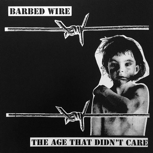 Barbed Wire  – The Age That Didn't Care LP