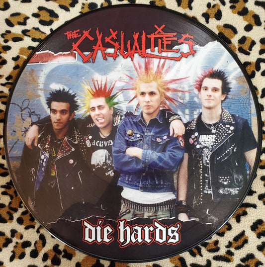 The Casualties ‎– Die Hards pic disc LP