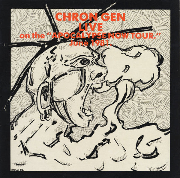 Chron Gen – Live On The "Apocalypse Now Tour" June 1981 LP