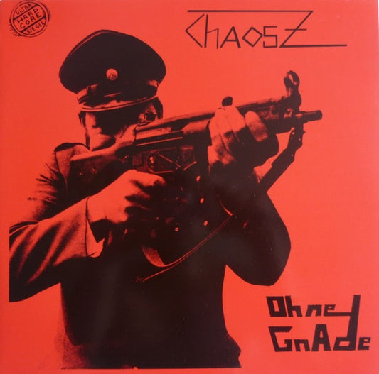 Chaos Z – Ohne Gnade-LP