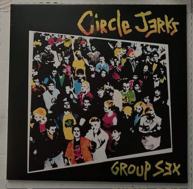 Circle Jerks – Group Sex-LP