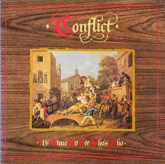 Conflict  – It's Time To See Who's Who LP