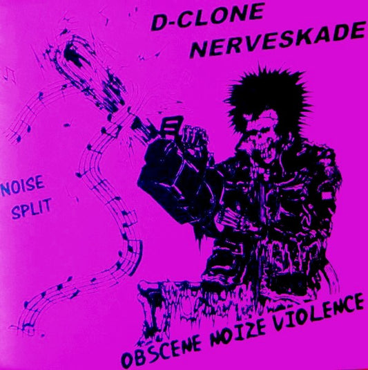 D-Clone / Nerveskade ‎– Obscene Noize Violence split 7"