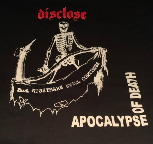 Disclose Apocalypse shirt