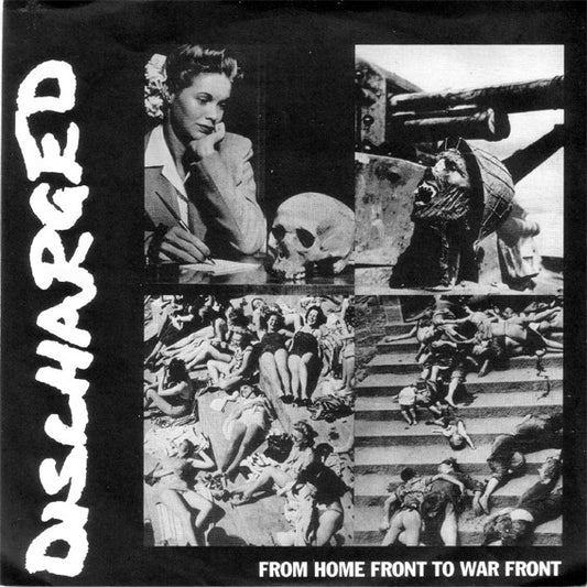 Discharged - From Home Front To War Front-7"