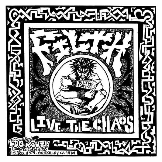 Filth ‎– Live The Chaos - 7"