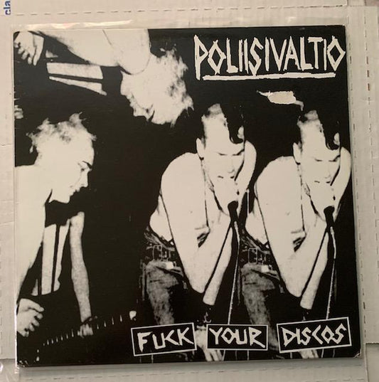Poliisivaltio ‎– Fuck Your Discos-LP