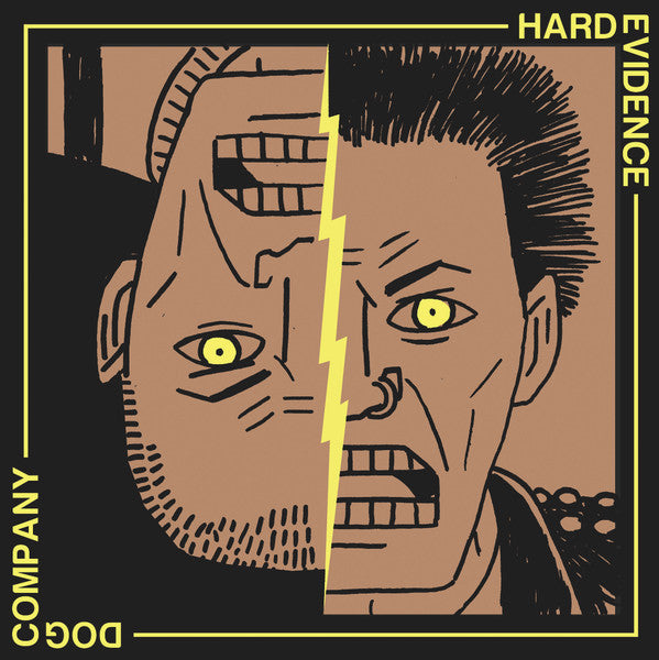 Dog Company / Hard Evidence - 7"