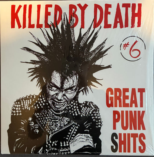 Killed By Death #6 (Great Punk Shits)-comp-LP