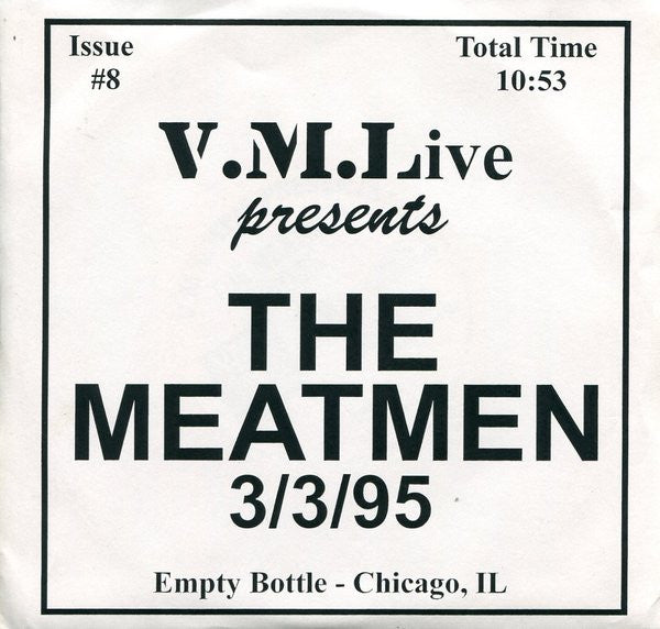 The Meatmen ‎- LIve 95 Chicago-7"