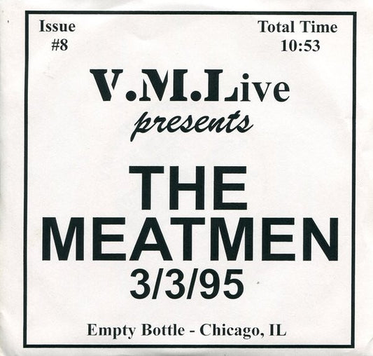 The Meatmen ‎- LIve 95 Chicago-7"