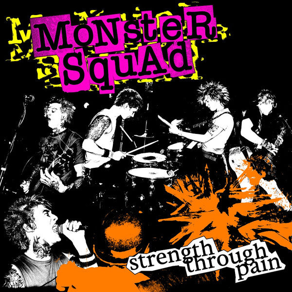 Monster Squad ‎– Strength Through Pain LP