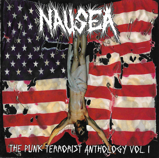 Nausea – The Punk Terrorist Anthology Vol. 1 Double LP