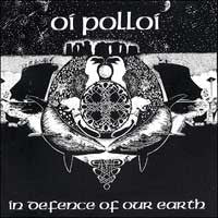 Oi Polloi ‎– In Defence Of Our Earth LP