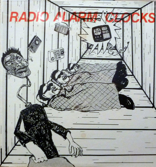 Radio Alarm Clocks – Wake Me When It's Over-LP