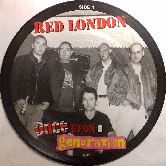 Red London – Once Upon A Generation picture disc LP