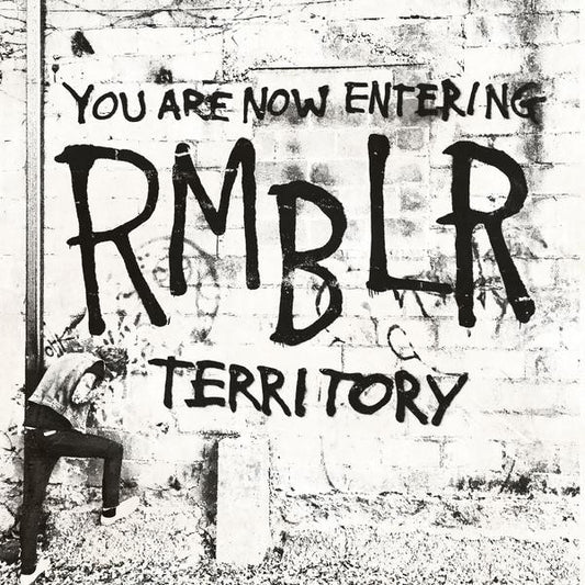 RMBLR – You Are Now Entering RMBLR Territory 7"