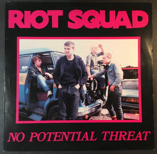 Riot Squad – No Potential Threat LP