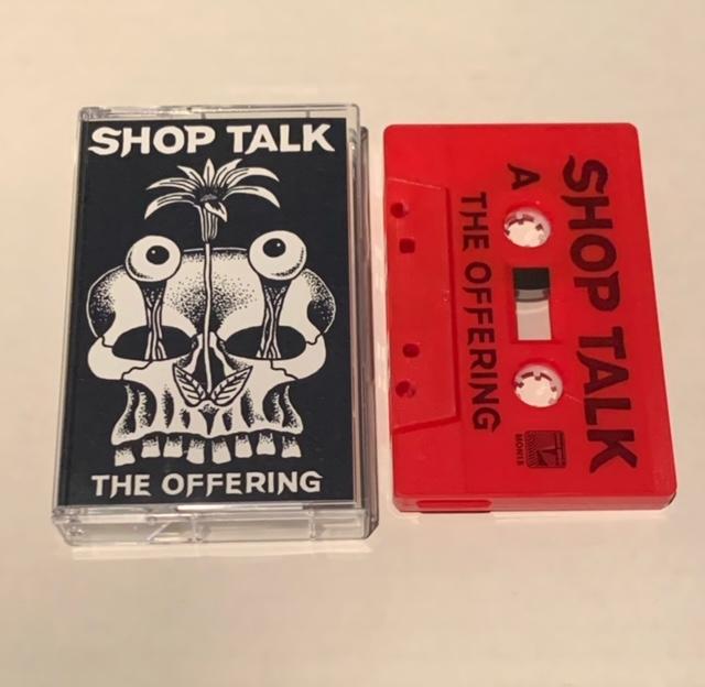 Shop Talk -The Offering Cassette